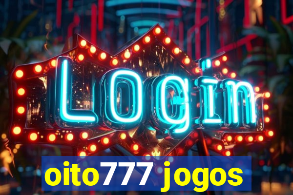 oito777 jogos